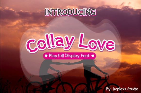 Collay Love: A Playful and Cute Display Font for Crafters