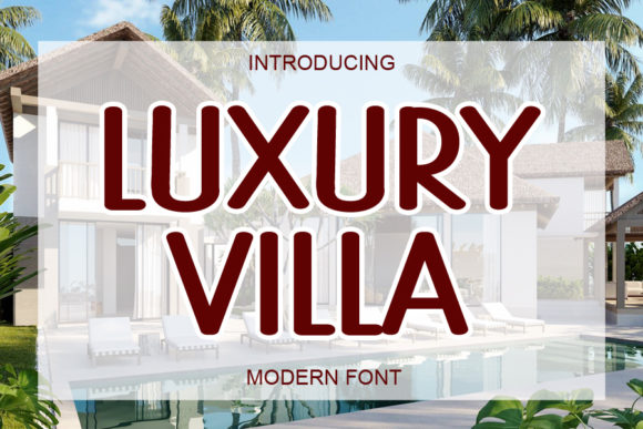 Enhance Your Campaigns with Luxury Villa Font