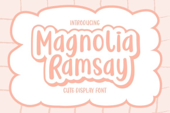 Enhance Your Campaigns with Magnolia Ramsay Font