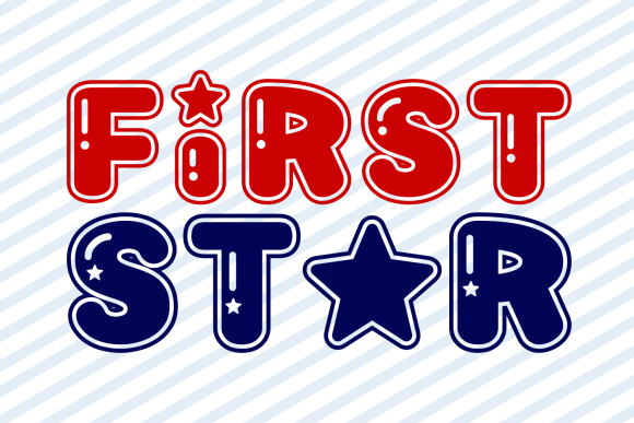 First Star: The Perfect Font for Shining Handmade Creations