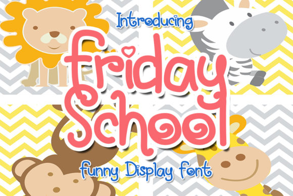 Friday School: A Playful Display Font for Web Design