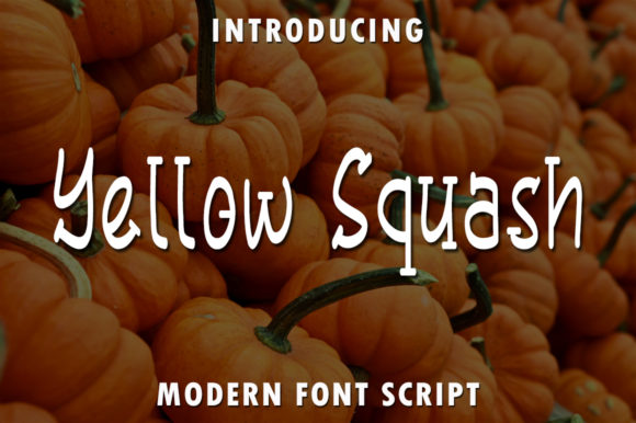 Yellow Squash: A Sweet and Quirky Display Font for Editorial Design